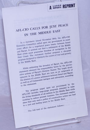Cat.No: 266791 AFl-Cio Calls for Just Peace in the Middle East. AFL-CIO Executive Committee