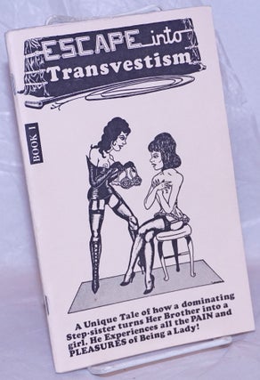 Cat.No: 266809 Escape Into Transvestism book #1. Anonymous