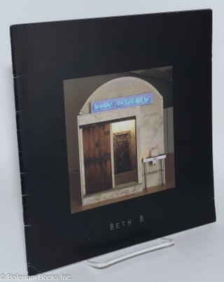 Cat.No: 266927 It's About Control: Two Installations by Beth B.; A Holy Experiment,...
