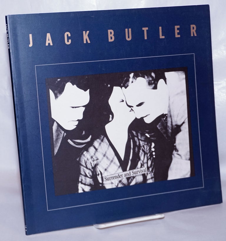 Cat.No: 266936 Jack Butler: Works from 1978-1988. Jack Butler, Kathleen McCarthy Gauss.
