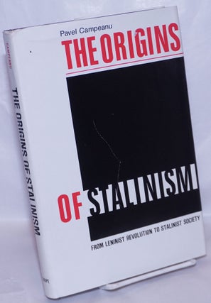 Cat.No: 266968 The origins of Stalinism, from Leninist revolution to Stalinist society....