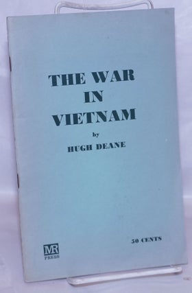 Cat.No: 267030 The War in Vietnam. Hugh Deane
