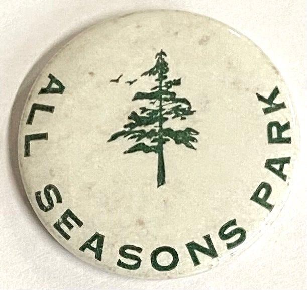 Cat.No: 267048 All Seasons Park [pinback button