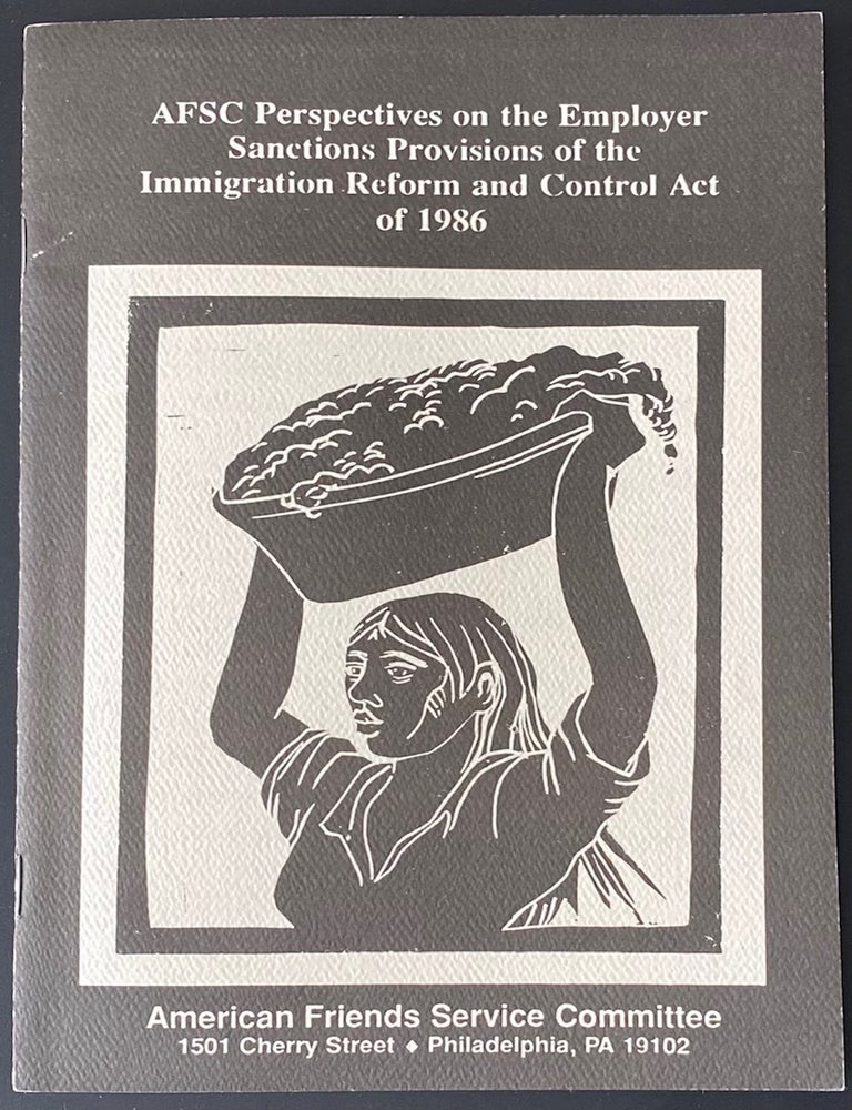 Cat.No: 267103 AFSC Perspectives on the Employer Sanctions Provisions of the Immigration