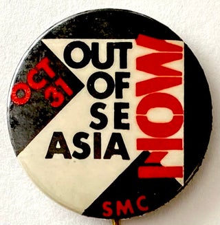 Cat.No: 267156 Oct 31 / Out of SE Asia Now / SMC [pinback button
