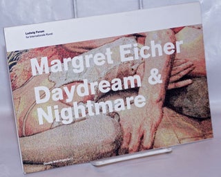 Cat.No: 267176 Margret Eicher: Daydream & Nightmare