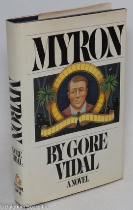 Cat.No: 26730 Myron: a novel. Gore Vidal