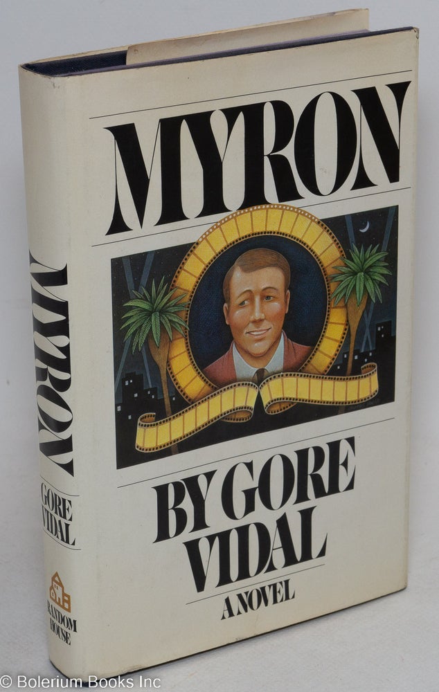 Cat.No: 26730 Myron: a novel. Gore Vidal.