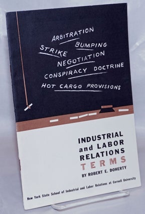 Cat.No: 267372 Industrial and labor relations terms: a glossary for students and...