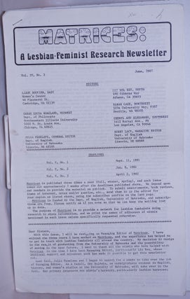 Cat.No: 267376 Matrices: a lesbian/feminist research newsletter, vol. 4, #3, June 1981....
