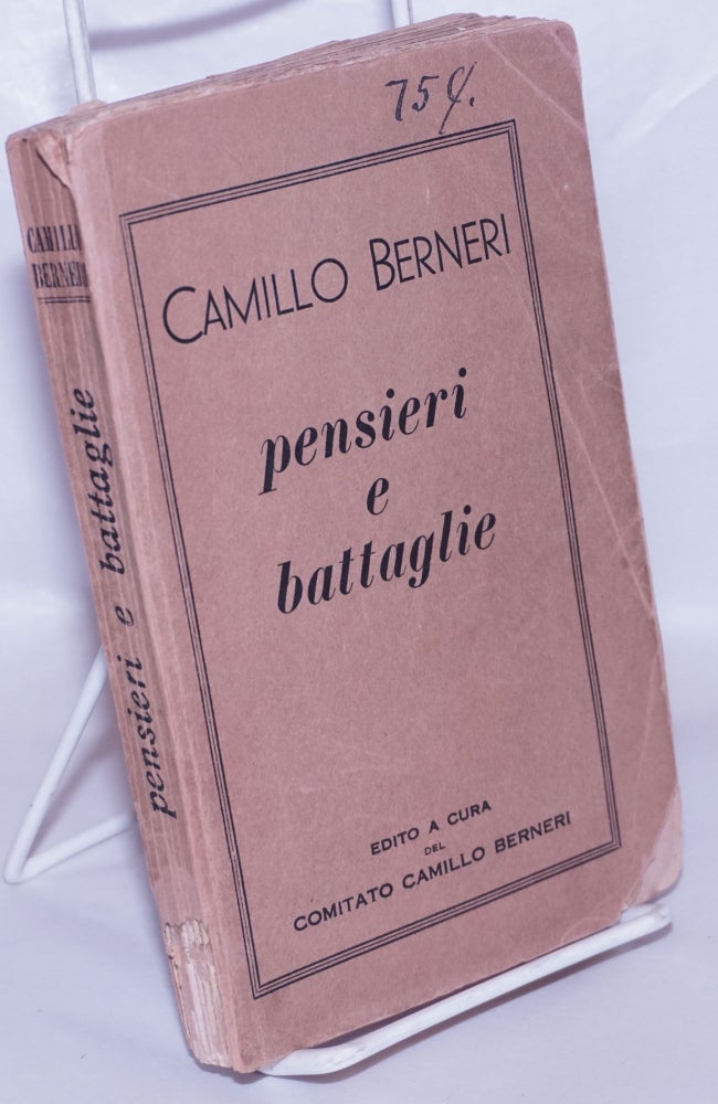 Cat.No: 267426 Pensieri e Battaglie. Camillo Berneri, Emma Goldman.