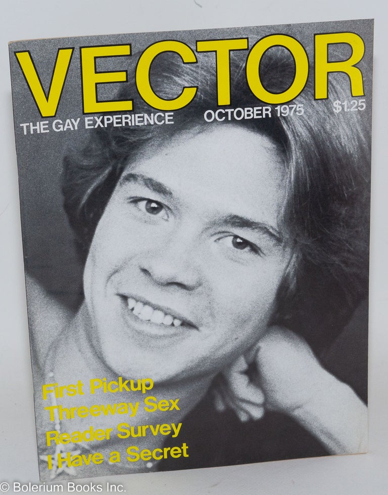 Cat.No: 267431 Vector: the gay experience; vol. 11, #10 October 1975: First Pickup. Richard Piro, Michael West David Scott Bell, Fernan Ortiz de Zarate, Larry Kirk.