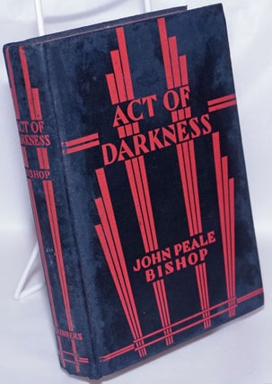 Cat.No: 267466 Act of Darkness. Bishop. John Peale