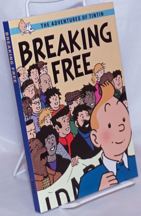 Cat.No: 267600 The Adentures of Tintin, Breaking Free. J. Daniels
