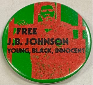 Cat.No: 267688 Free J.B. Johnson / Young, Black, Innocent [pinback button]. JB Johnson