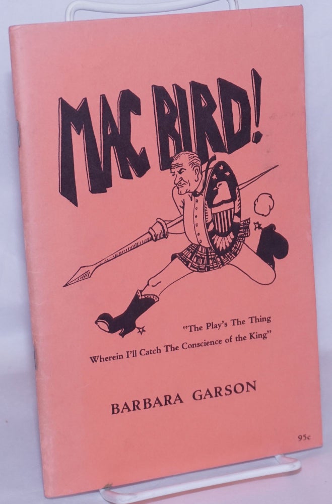Cat.No: 267735 MacBird! Barbara Garson, Lisa Lyons.