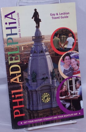 Cat.No: 267791 Philadelphia and Its Countryside: Gay & Lesbian travel guide "Get your...