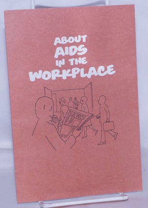 Cat.No: 267803 About AIDS in the Workplace [pamphlet