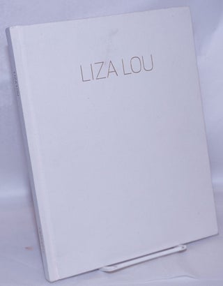 Cat.No: 267909 Liza Lou. Liza Lou, Francine Prose, Michael Duncan