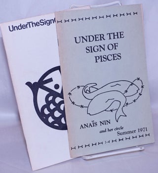 Cat.No: 267911 Under the Sign of Pisces: Anaïs Nin and her Circle [2 issues]. Richard...