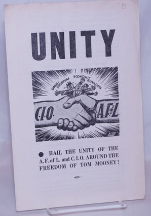 Cat.No: 267970 Unity, hail the unity of the A.F. of L. and C.I.O. around the freedom of...