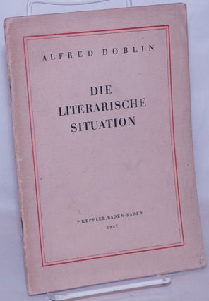 Cat.No: 268010 Die literarische situation. Alfred Döblin