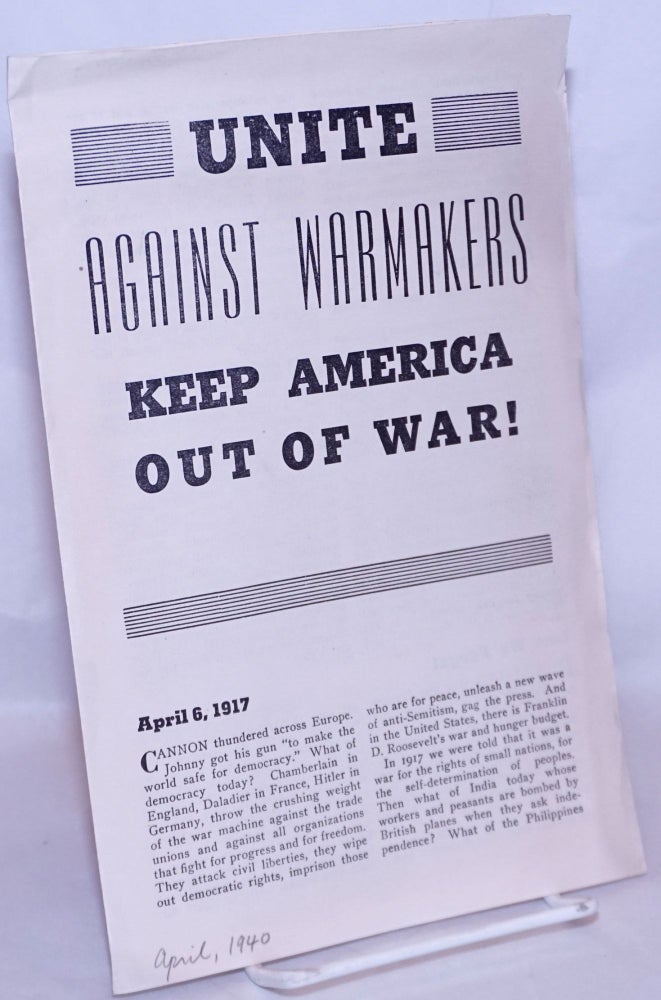 Cat.No: 268065 Unite against warmakers, keep America out of war! USA Communist Party.