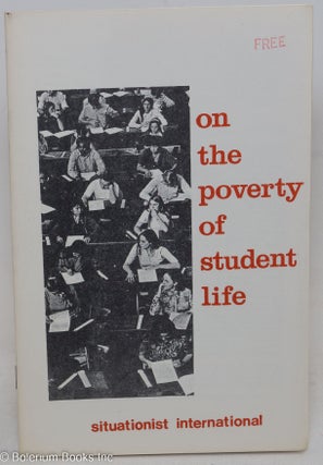 Cat.No: 268184 On the poverty of student life; considered in its economic, political,...