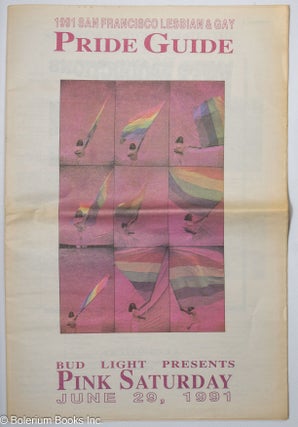 Cat.No: 268368 1991 San Francisco Lesbian & Gay Pride Guide: Bud Light presents Pink...
