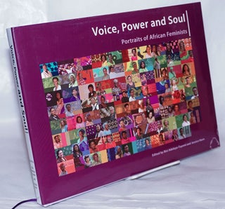 Cat.No: 268403 Voice, Power and Soul: Portraits of African Feminists. Bisi...