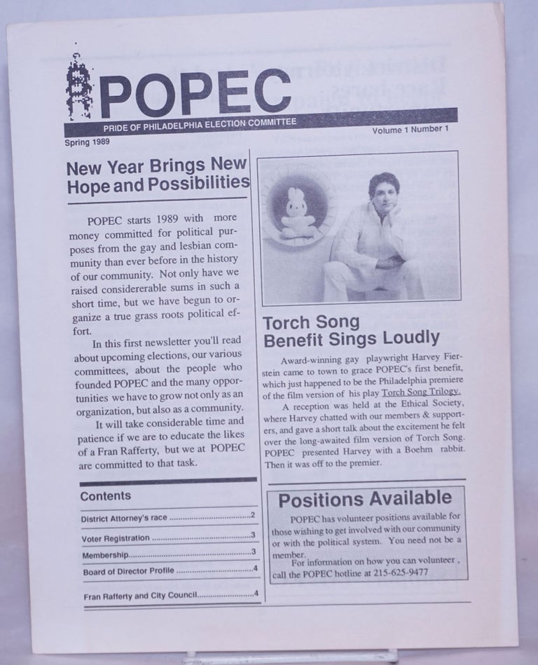 Cat.No: 268531 POPEC: Pride of Philadelphia Election Committee [newsletter] vol. 1, #1: Spring 1989: Torch Song Benefit Sings Loudly. Harvey Fierstein.