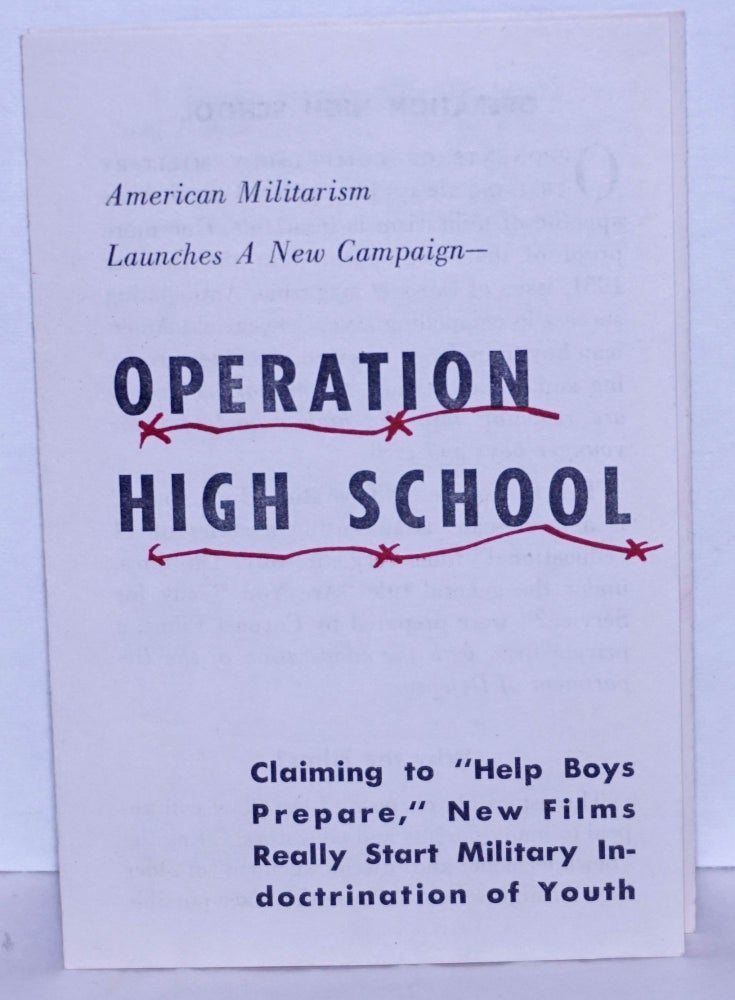 Cat.No: 268557 American Militarism Launches A New Campaign - Operation High School