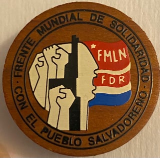 Cat.No: 268566 FMLN / FDR / Frente Mundial de Solidaridad con el Pueblo Salvadoreño ...
