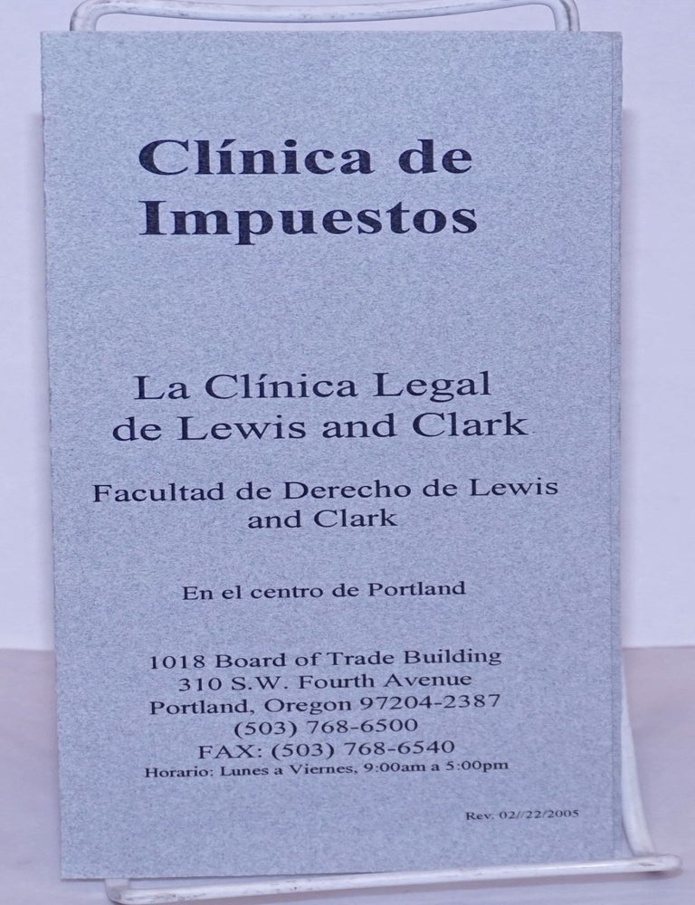 Cat.No: 268595 Cl&iacute;nica de Impuestos: la Cl&iacute;nica Legal de Lewis and Clark