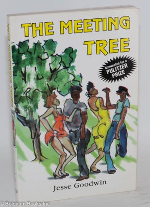 Cat.No: 268641 The meeting tree, Black America's modern southern crisis. Jesse Goodwin