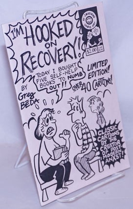 Cat.No: 268691 I'm Hooked on Recovery! Greg Beda
