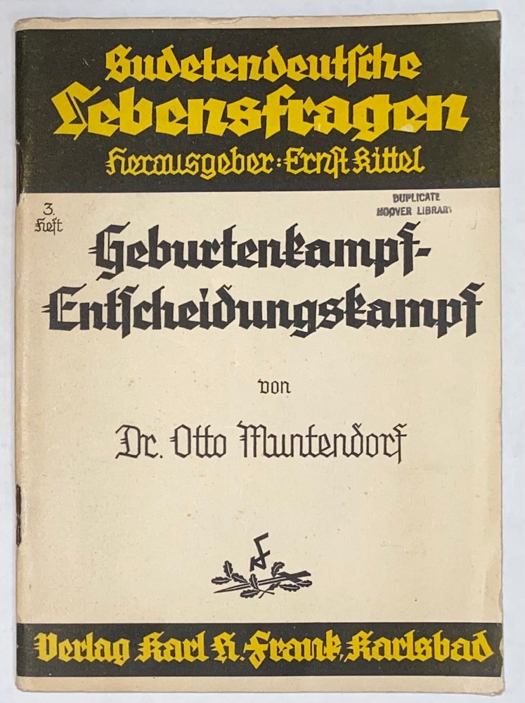Cat.No: 268769 Geburtenkampf- Entscheidungskampf. Otto Muntendorf.