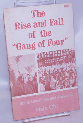 Cat.No: 268783 The Rise and Fall of the "Gang of Four" (Some Questions and Answers);...