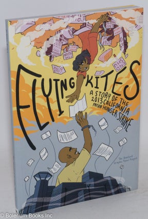 Cat.No: 268793 Flying kites, a story of the 2013 California prison hunger strike....