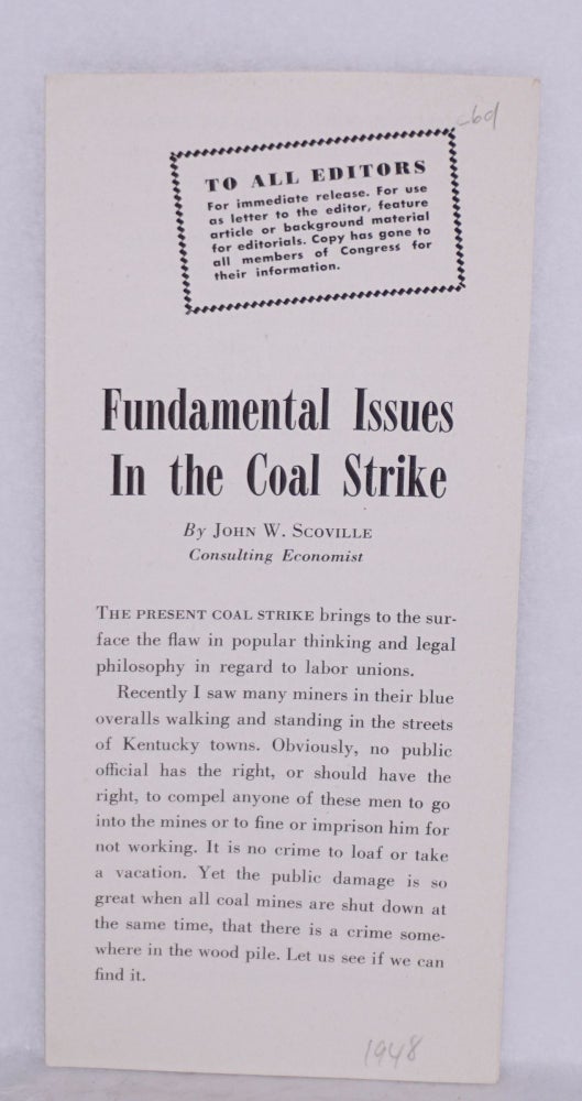 Cat.No: 2688 Fundamental issues in the coal strike. John W. Scoville.