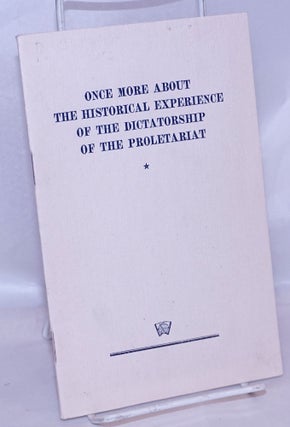 Cat.No: 268810 Once more about the historical experience of the dictatorship of the...