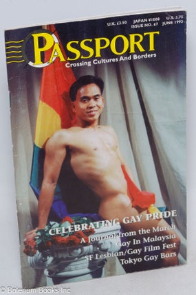 Cat.No: 268871 Passport: Crossing cultures and borders; #67, June 1993: Celebrating Gay...