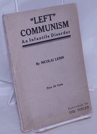Cat.No: 268895 Left Communism, an infantile disorder. Nicolai Lenin