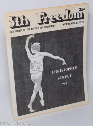 Cat.No: 268941 The Fifth Freedom [aka 5th freedom]: publication of the Buffalo Gay...