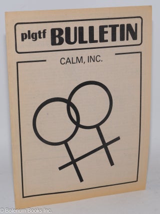 Cat.No: 269018 PLGTF Bulletin vol. 2, #7, Sept., 1980: CALM, Inc. Rita Addessa, Dorothy...