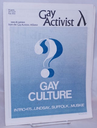 Cat.No: 269055 Gay Activist: news & opinion from the Gay Activist Alliance; vol. 1, #9,...
