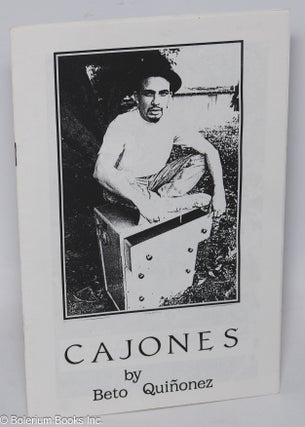 Cat.No: 269086 Cajones: poems. Beto Quiñonez, poems, art, Brother Jude