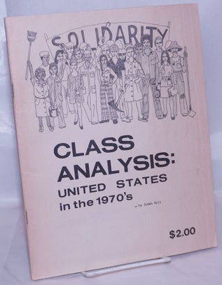 Cat.No: 269169 Class Analysis: United States in the 1970's. Judah Hill