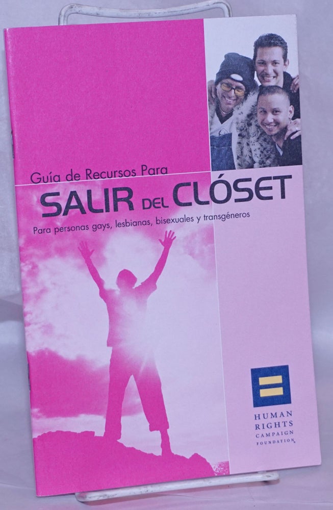 Cat.No: 269236 Guía de recursos para salir del clóset; para personas gays, lesbianas, bisexuales y transgéneros