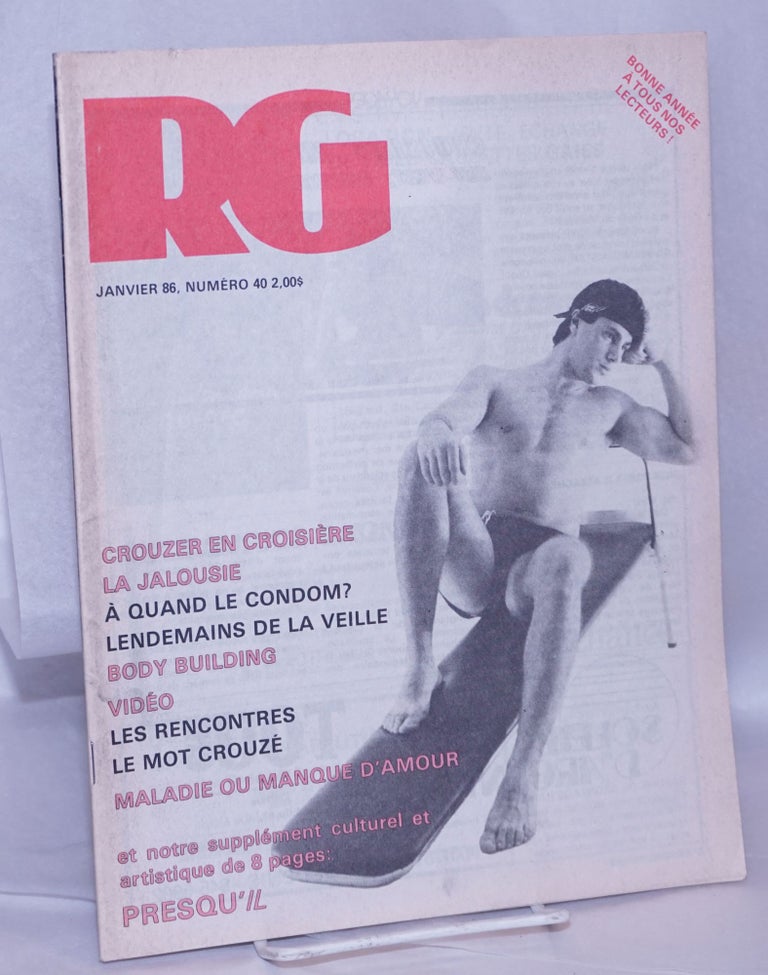 Cat.No: 269255 Le mensuel RG [Revue Gai] #40, Janvier 1986: Crouzer et Croisière la Jalousie. Alain Bouchard, Raymond Berger Jean basile, Claude Duquette, Luc Lachance, Lise Bourbeau.
